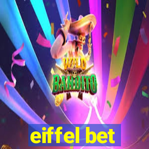 eiffel bet