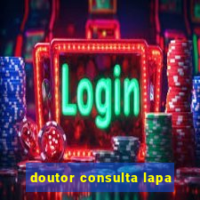 doutor consulta lapa