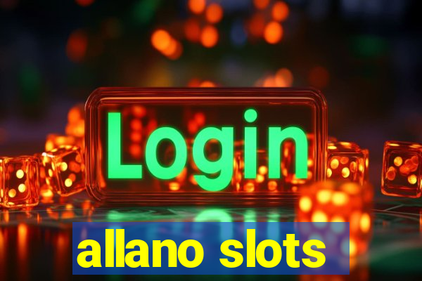 allano slots