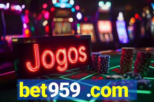 bet959 .com