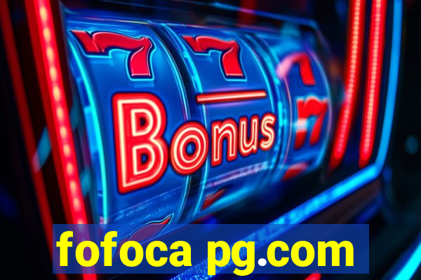 fofoca pg.com