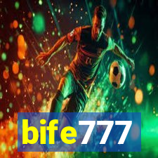 bife777