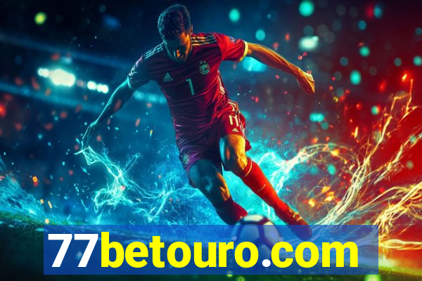 77betouro.com