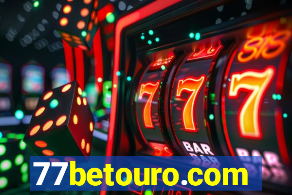 77betouro.com