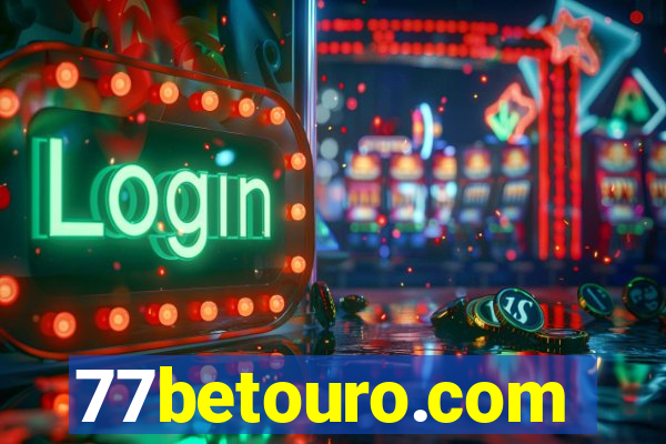 77betouro.com