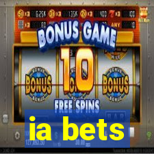 ia bets