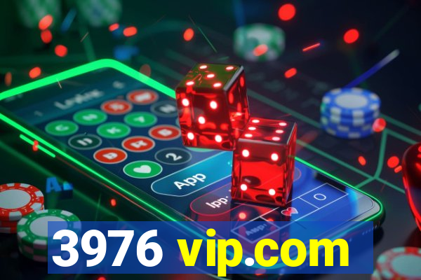 3976 vip.com