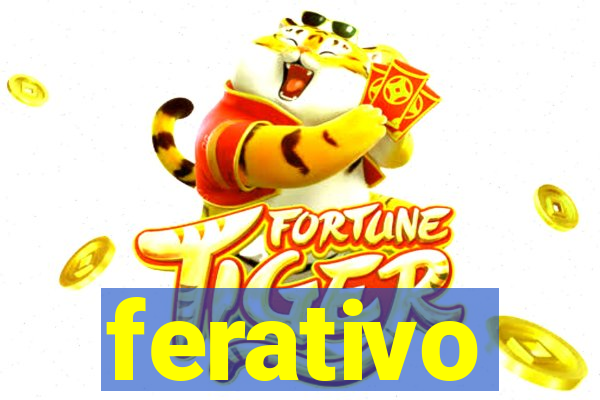 ferativo