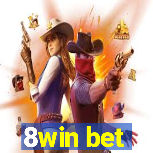 8win bet