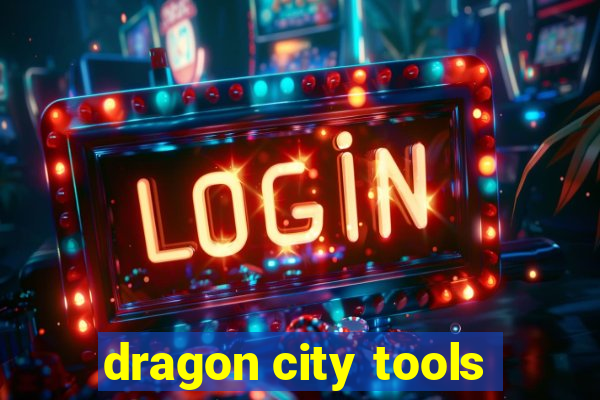 dragon city tools