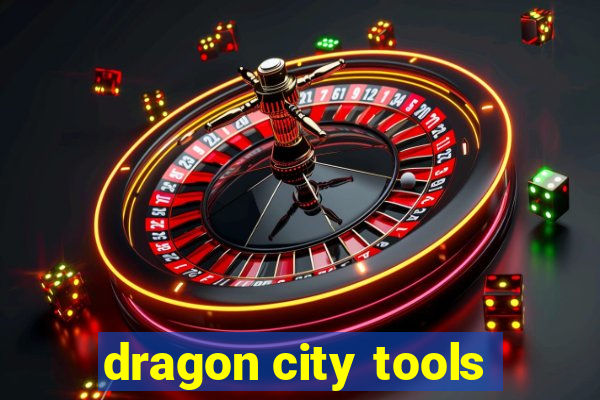 dragon city tools