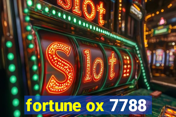 fortune ox 7788