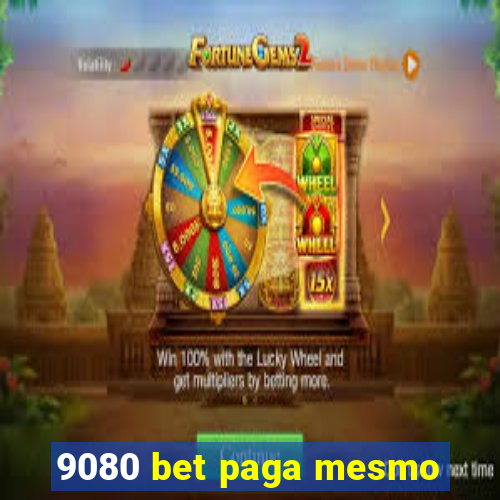 9080 bet paga mesmo