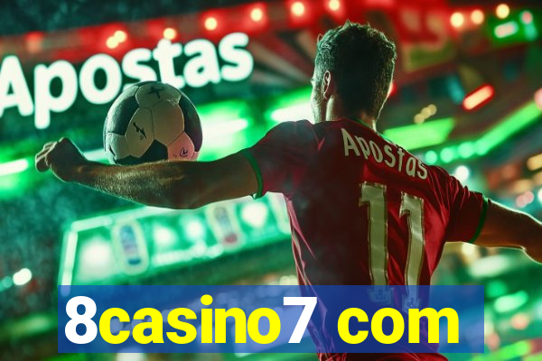 8casino7 com