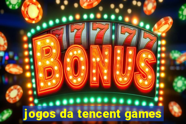 jogos da tencent games