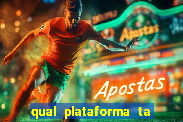 qual plataforma ta pagando mais