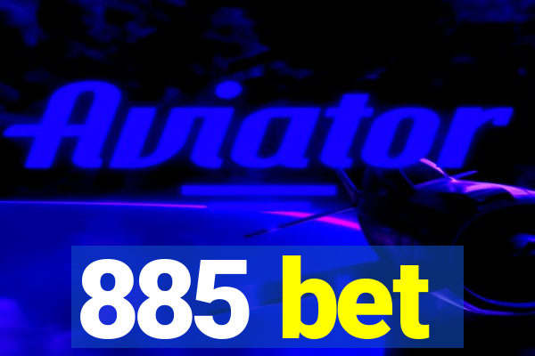 885 bet