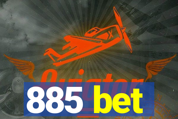 885 bet