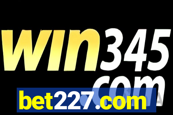 bet227.com