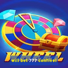 will bet 777 confivel