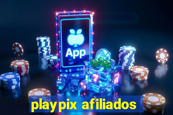 playpix afiliados