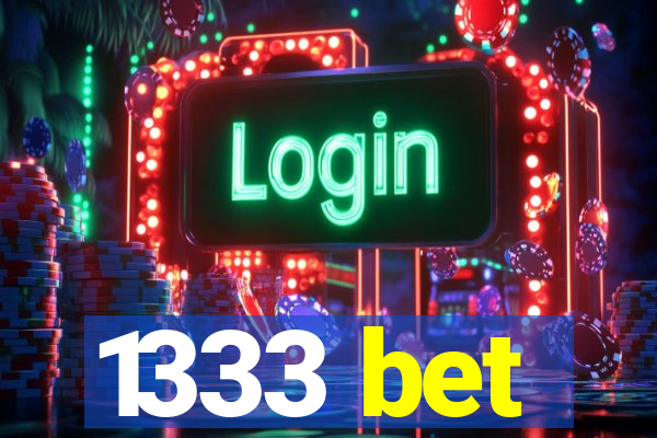 1333 bet