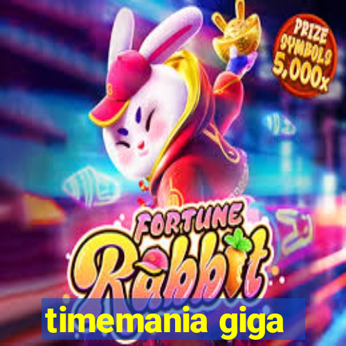 timemania giga