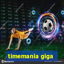 timemania giga