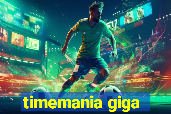 timemania giga