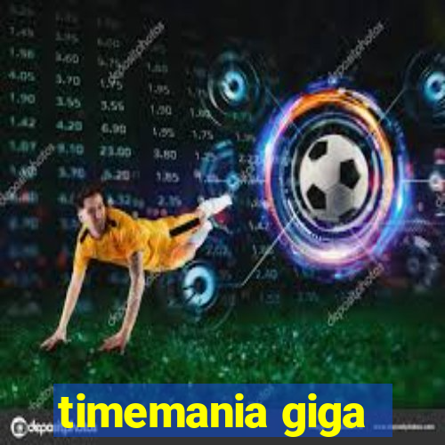 timemania giga