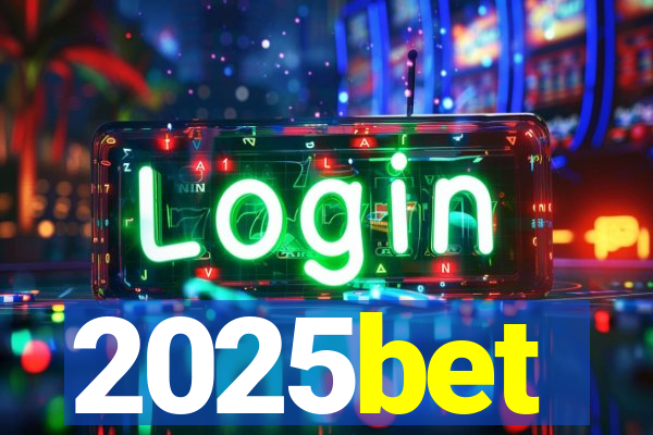 2025bet