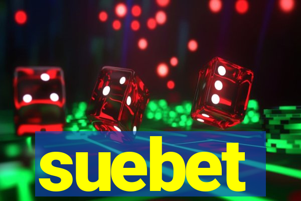 suebet