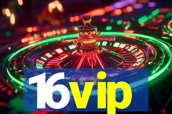 16vip