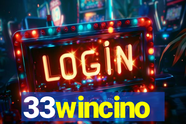 33wincino