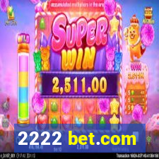 2222 bet.com