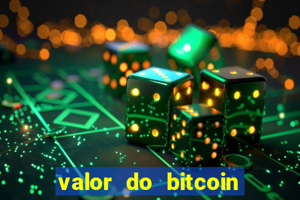 valor do bitcoin em 2020