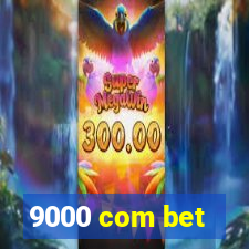 9000 com bet