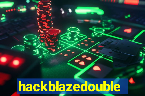 hackblazedouble