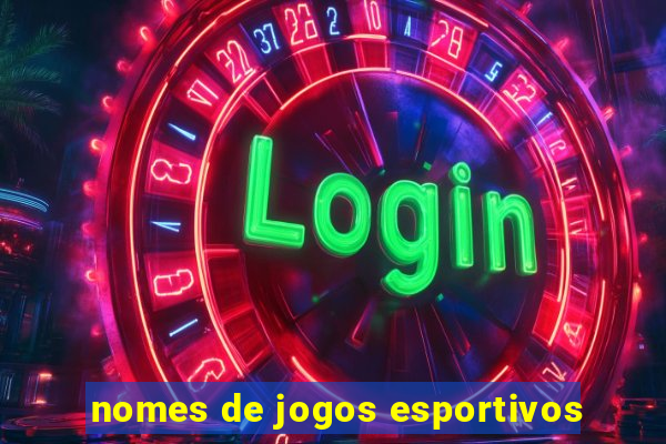 nomes de jogos esportivos