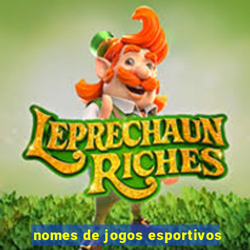 nomes de jogos esportivos