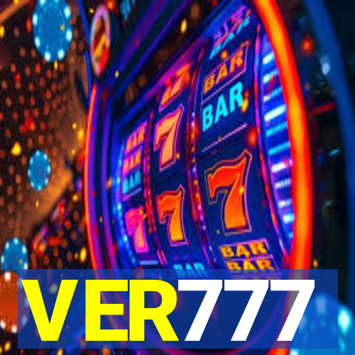 VER777