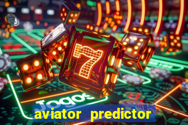 aviator predictor v4.0 activation code