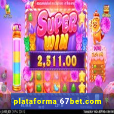 plataforma 67bet.com