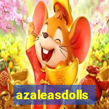 azaleasdolls