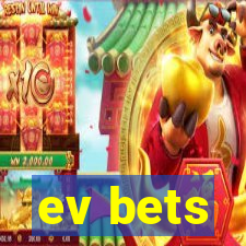 ev bets