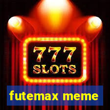 futemax meme