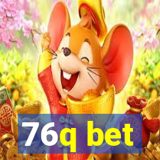 76q bet