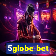 5globe bet