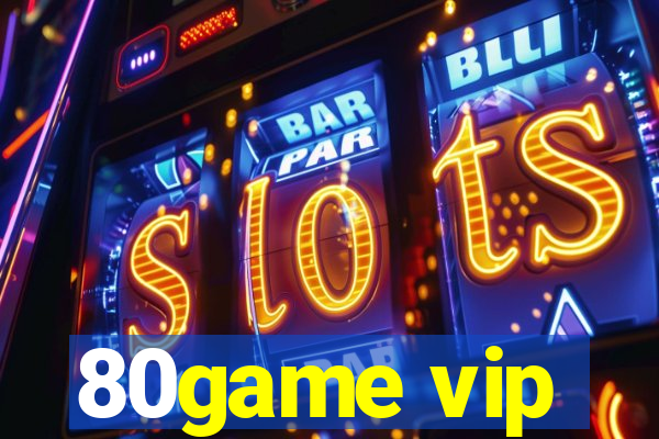 80game vip