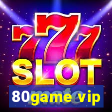 80game vip